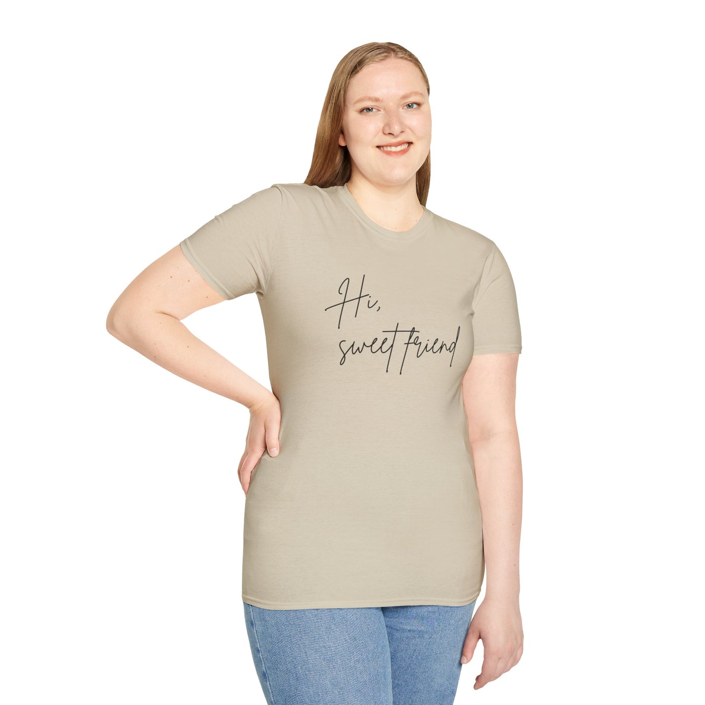 Hi, Sweet Friend T-Shirt