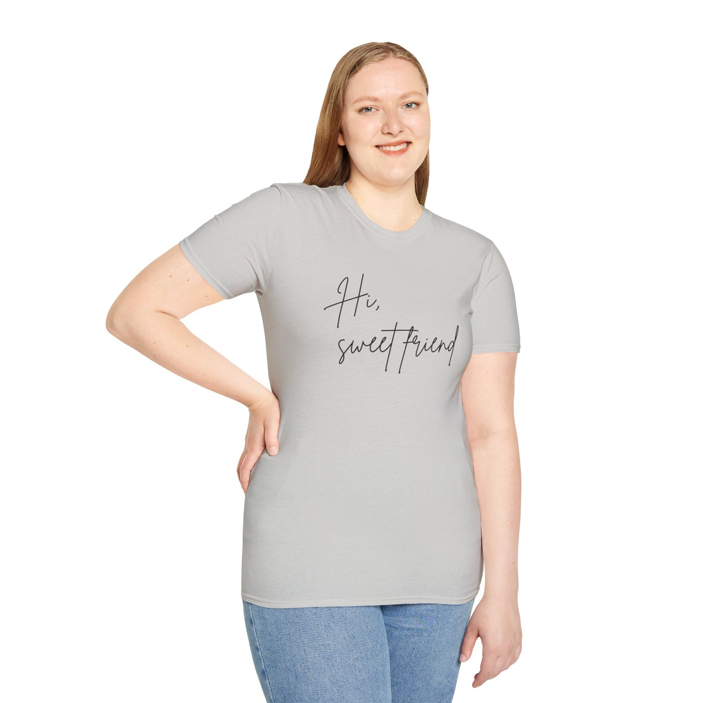 Hi, Sweet Friend T-Shirt