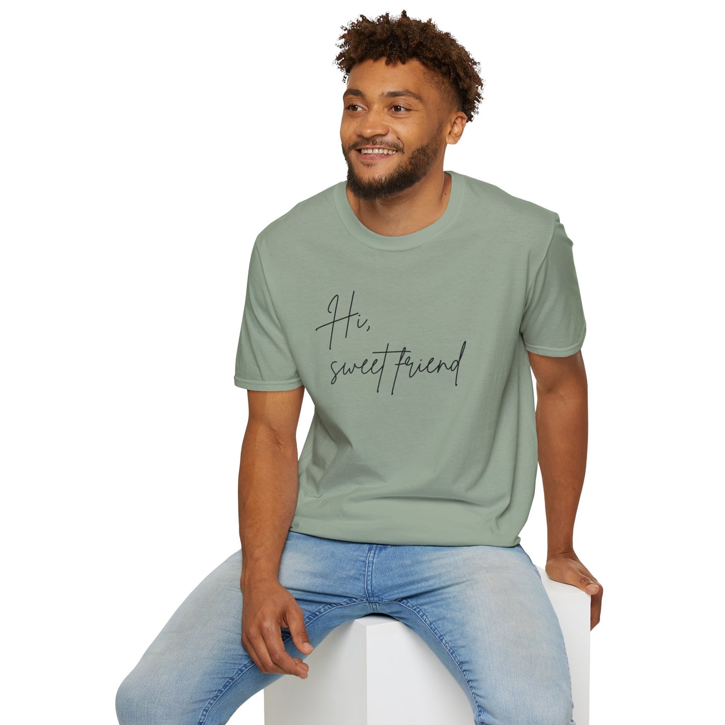 Hi, Sweet Friend T-Shirt