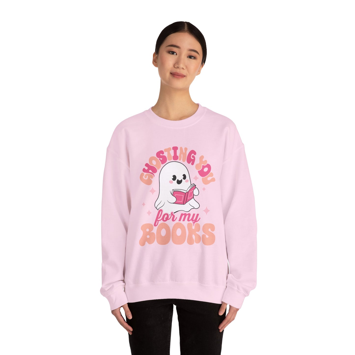 Ghosting You For My Books Crewneck Sweatshirt S-5XL