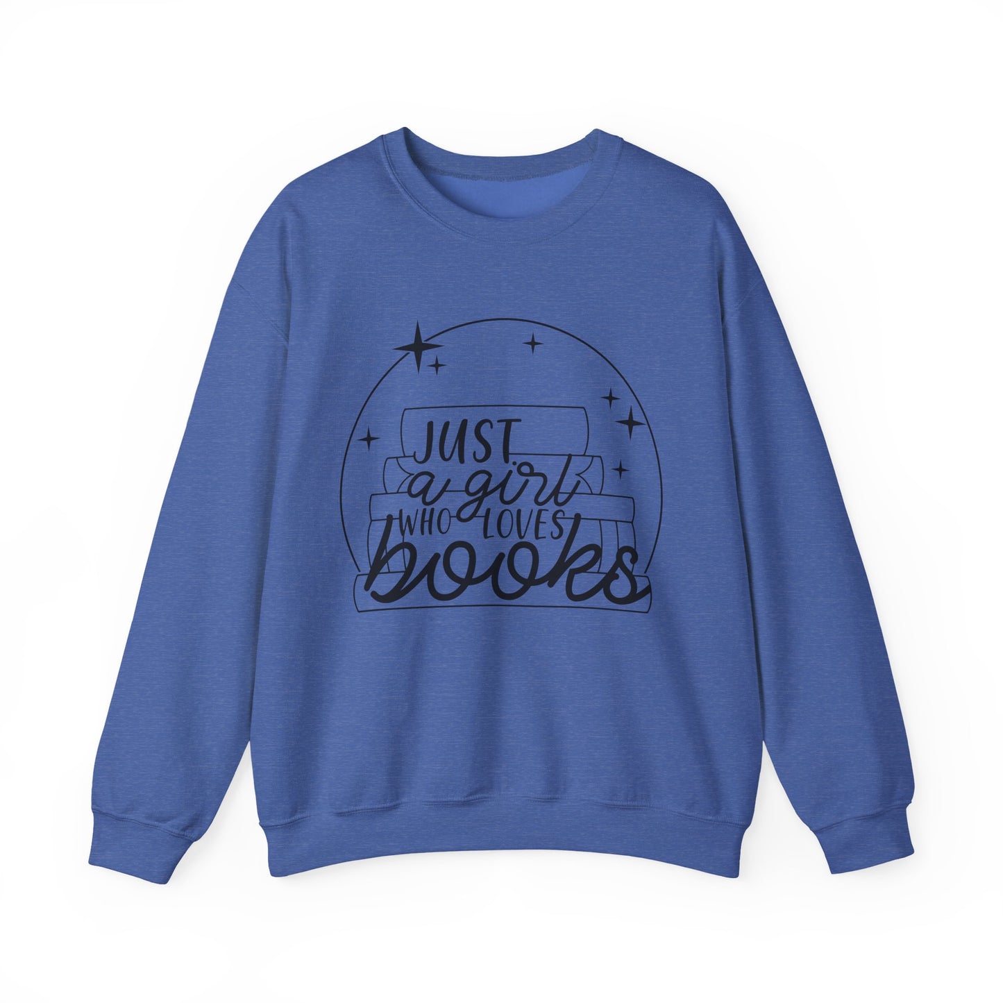 Just A Girl Who Loves Books Crewneck Sweatshirt S-5XL