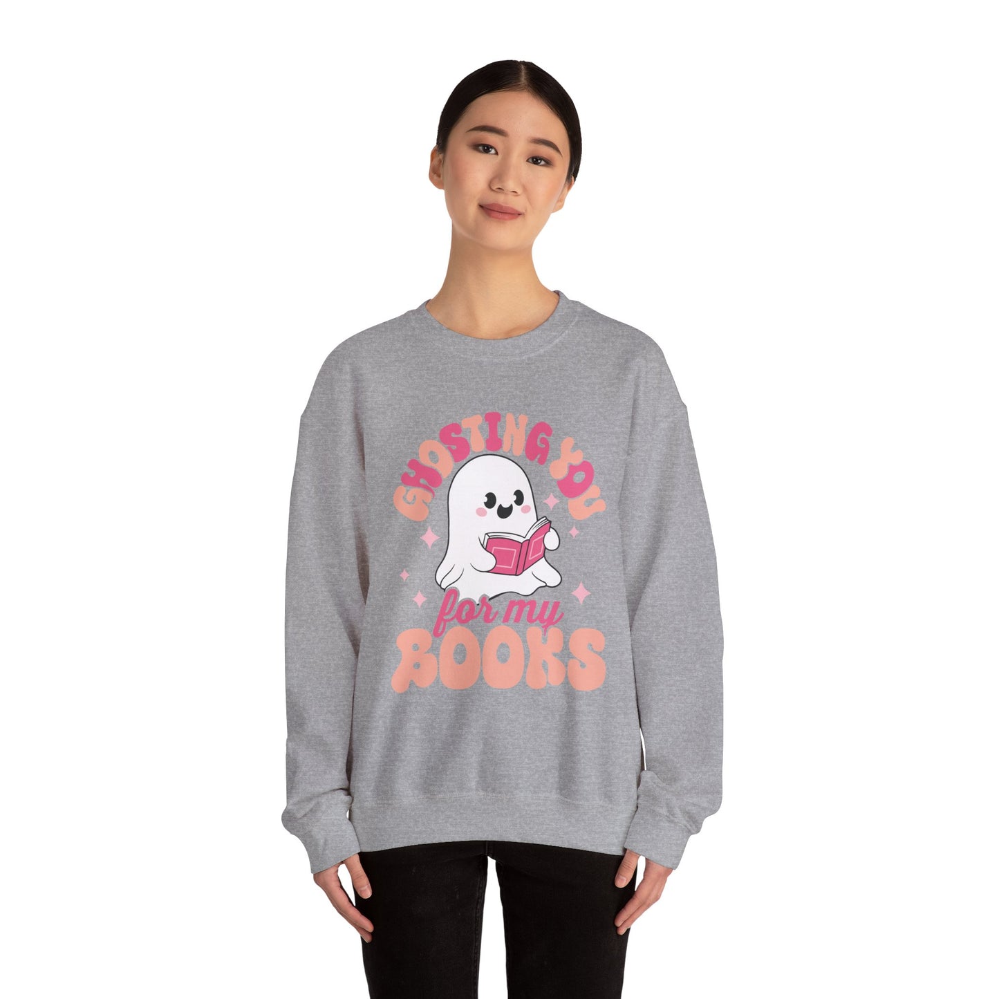 Ghosting You For My Books Crewneck Sweatshirt S-5XL