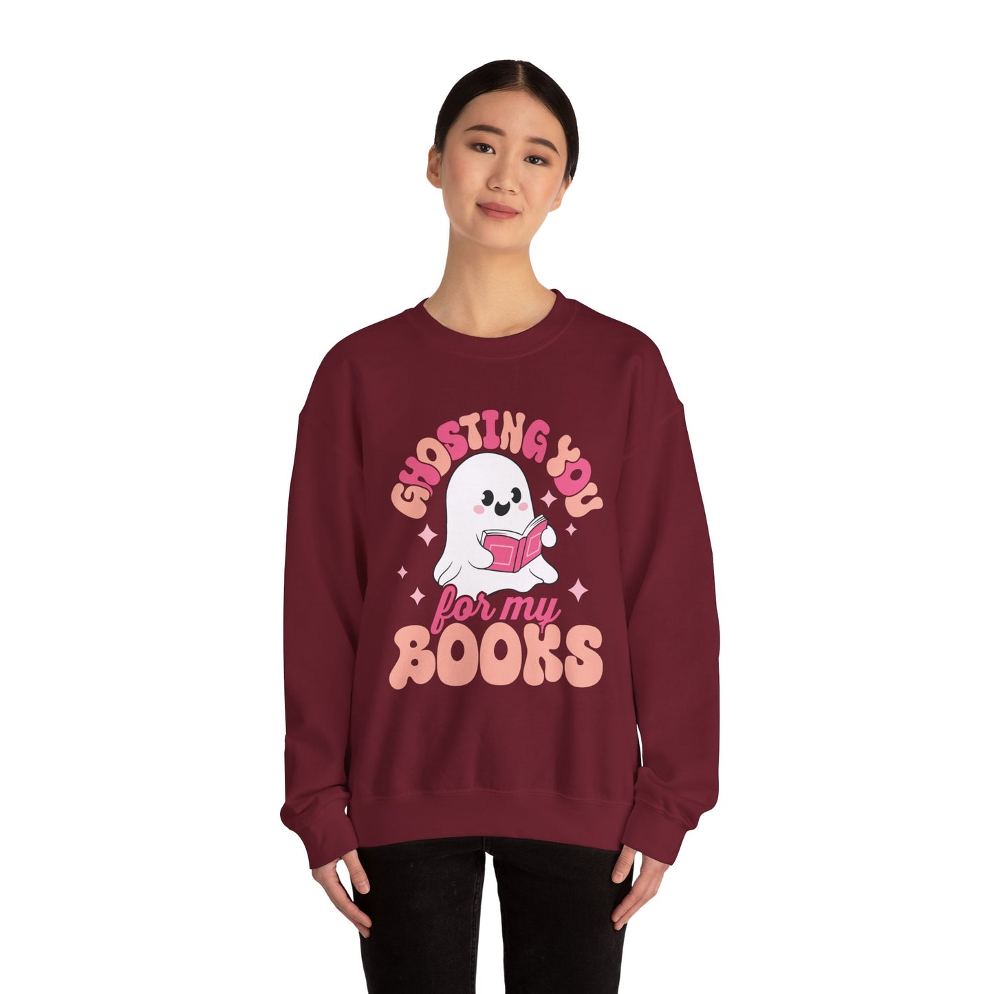 Ghosting You For My Books Crewneck Sweatshirt S-5XL