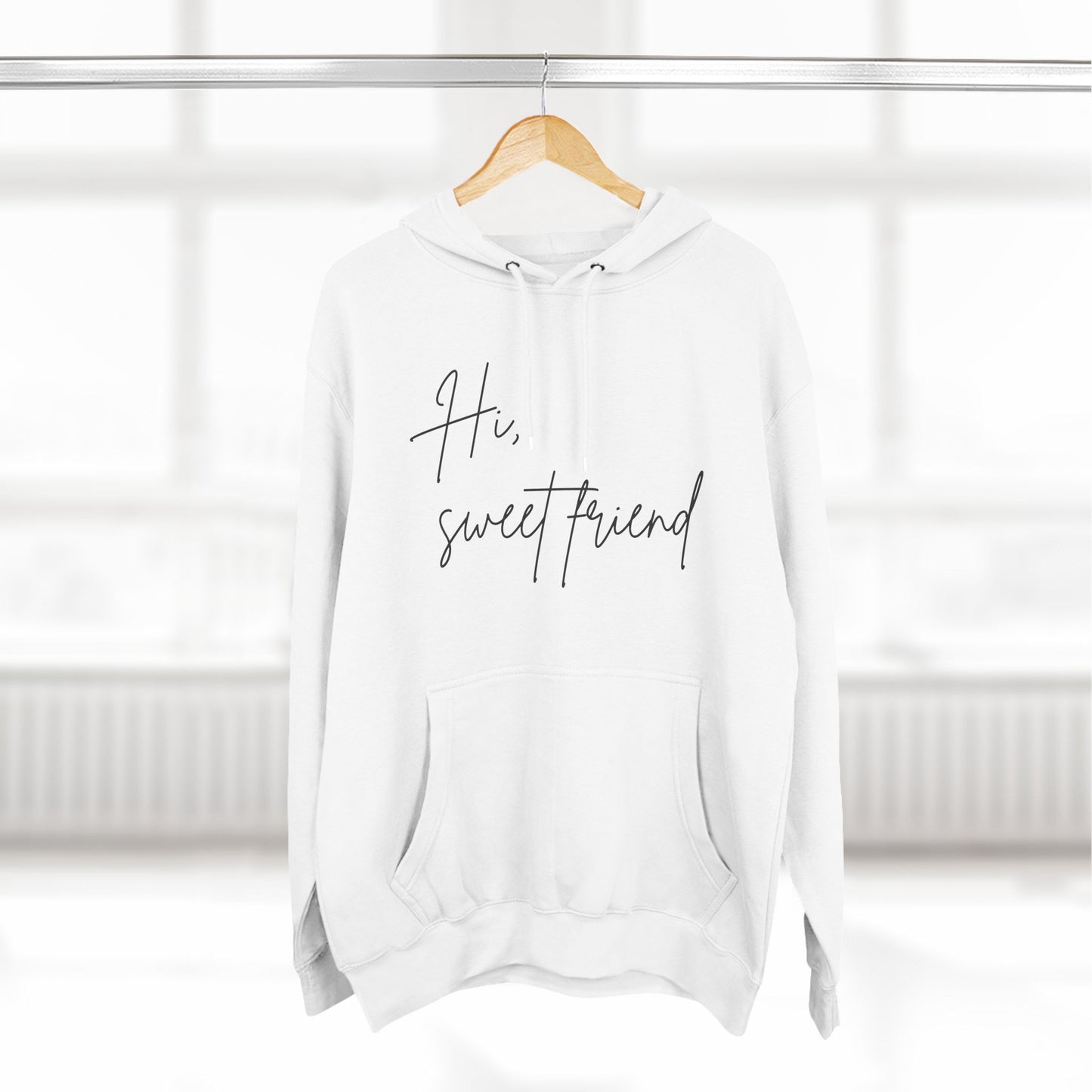 Hi Sweet Friend Fleece Hoodie