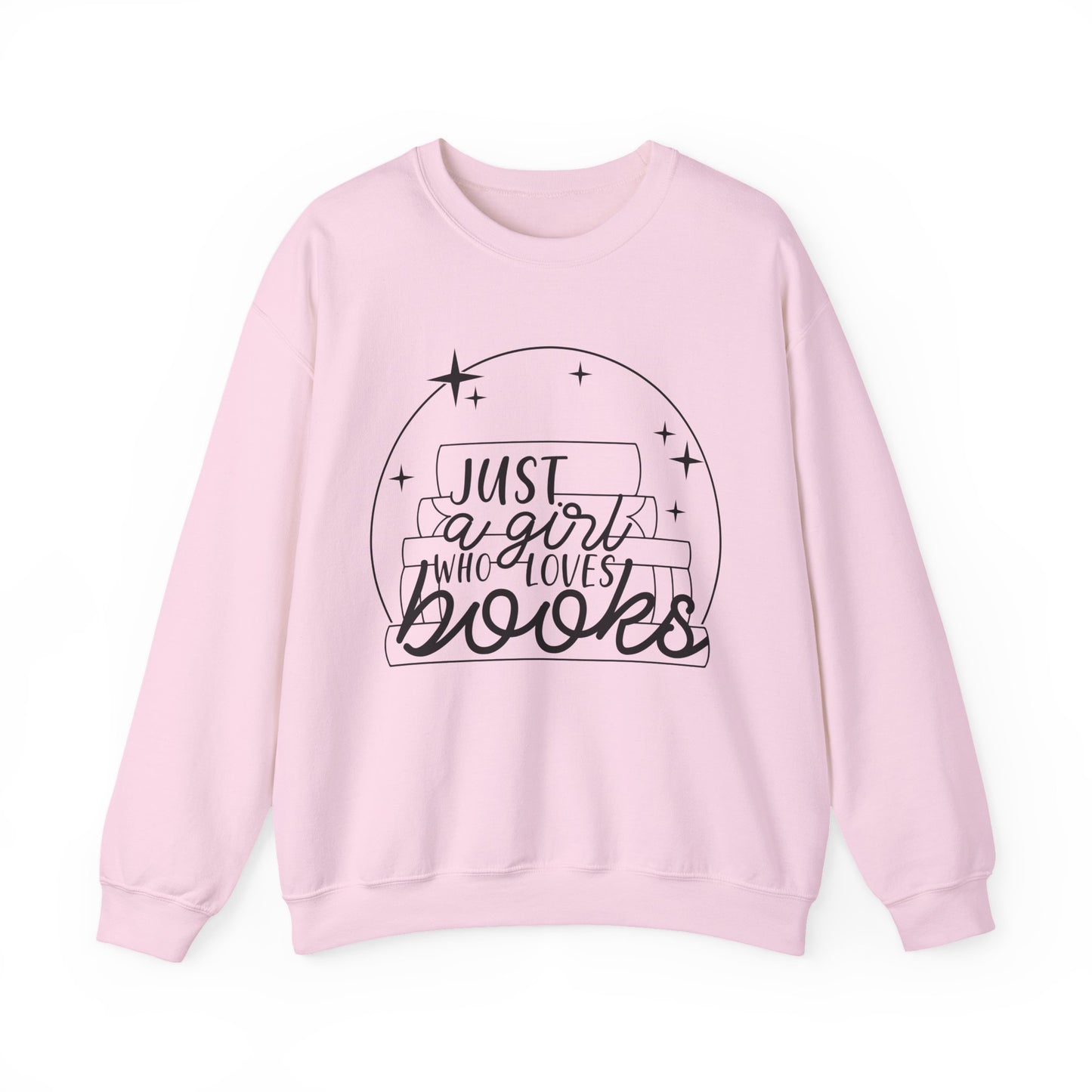 Just A Girl Who Loves Books Crewneck Sweatshirt S-5XL