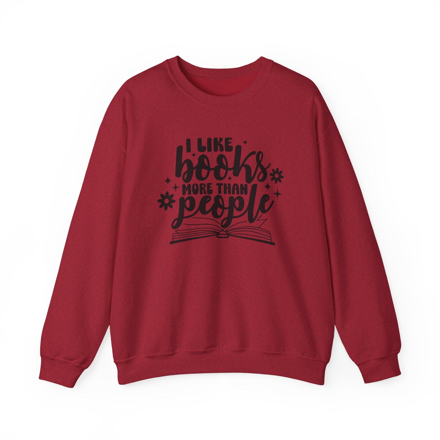 I Like Books More Than People Crewneck Sweatshirt S-5XL