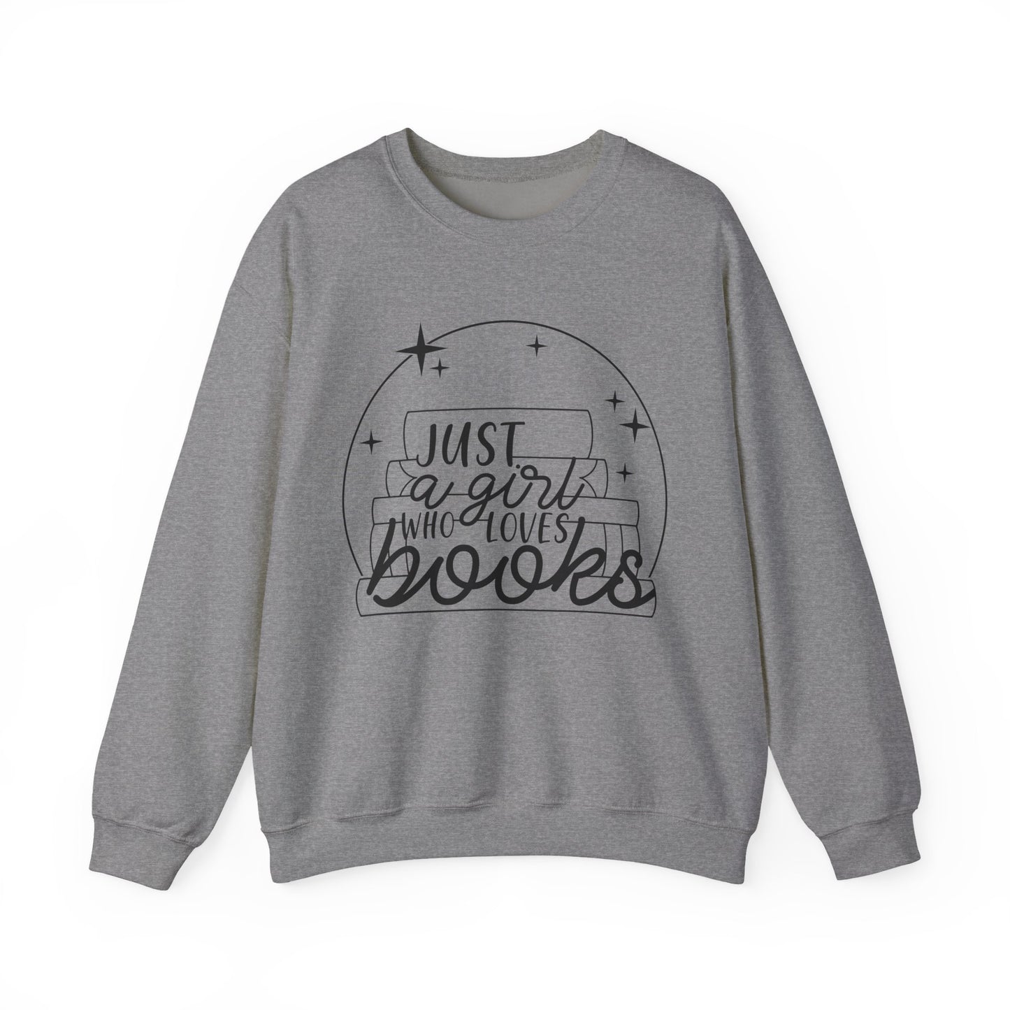 Just A Girl Who Loves Books Crewneck Sweatshirt S-5XL