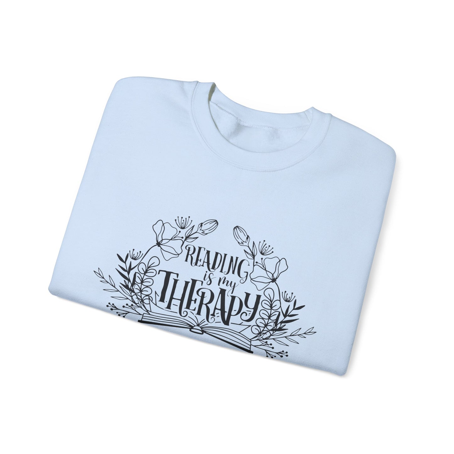 Reading Is My Therapy Crewneck Sweatshirt S-5XL