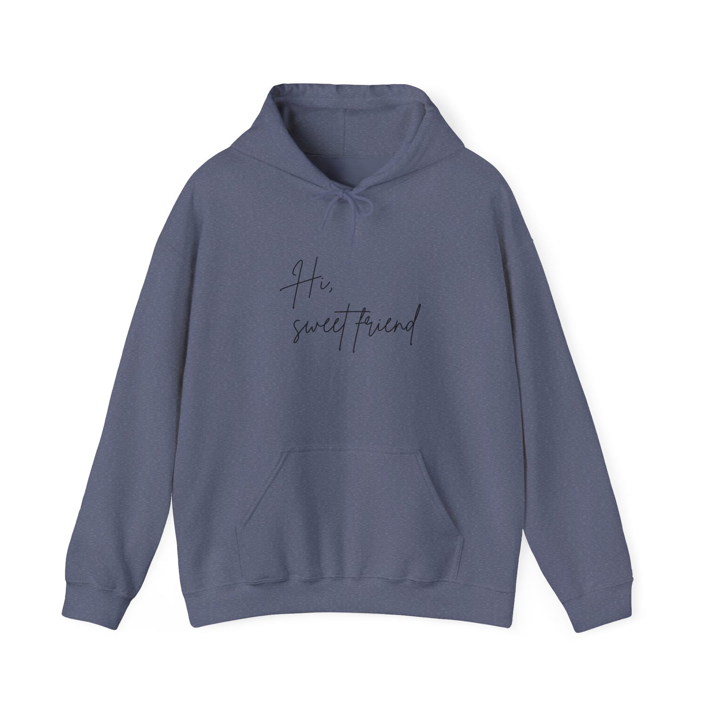 'Hi, Sweet Friend' Unisex Heavy Blend™ Hoodie S-5XL