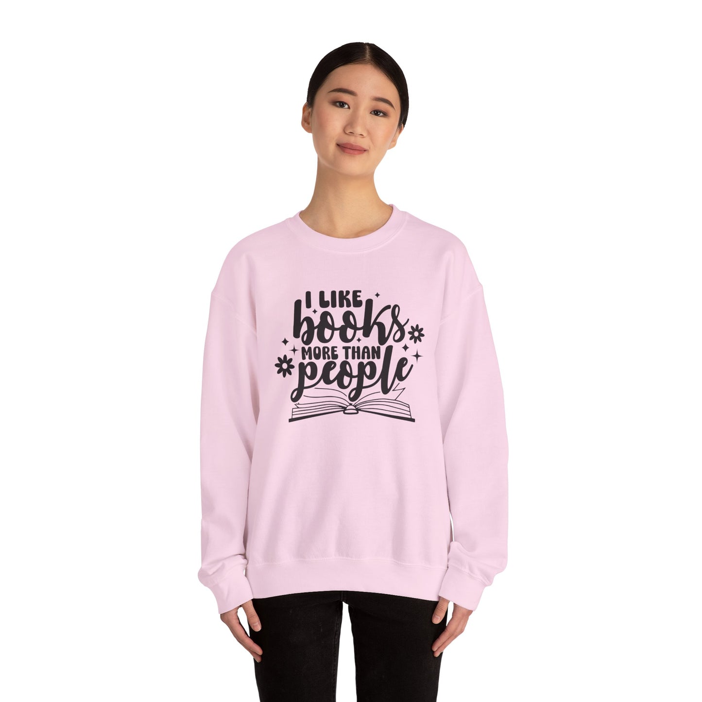 I Like Books More Than People Crewneck Sweatshirt S-5XL