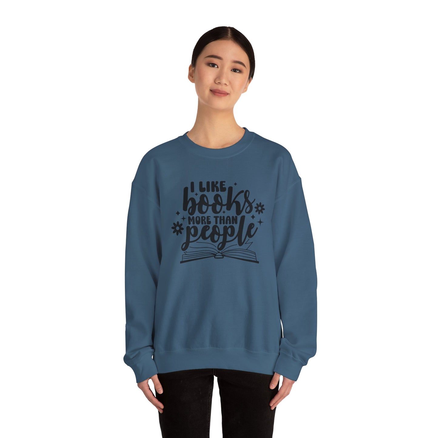 I Like Books More Than People Crewneck Sweatshirt S-5XL