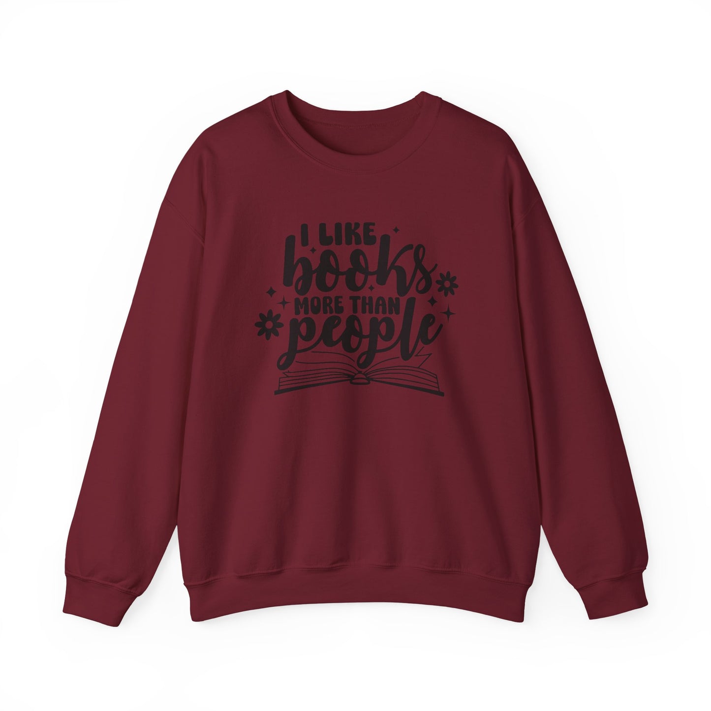 I Like Books More Than People Crewneck Sweatshirt S-5XL