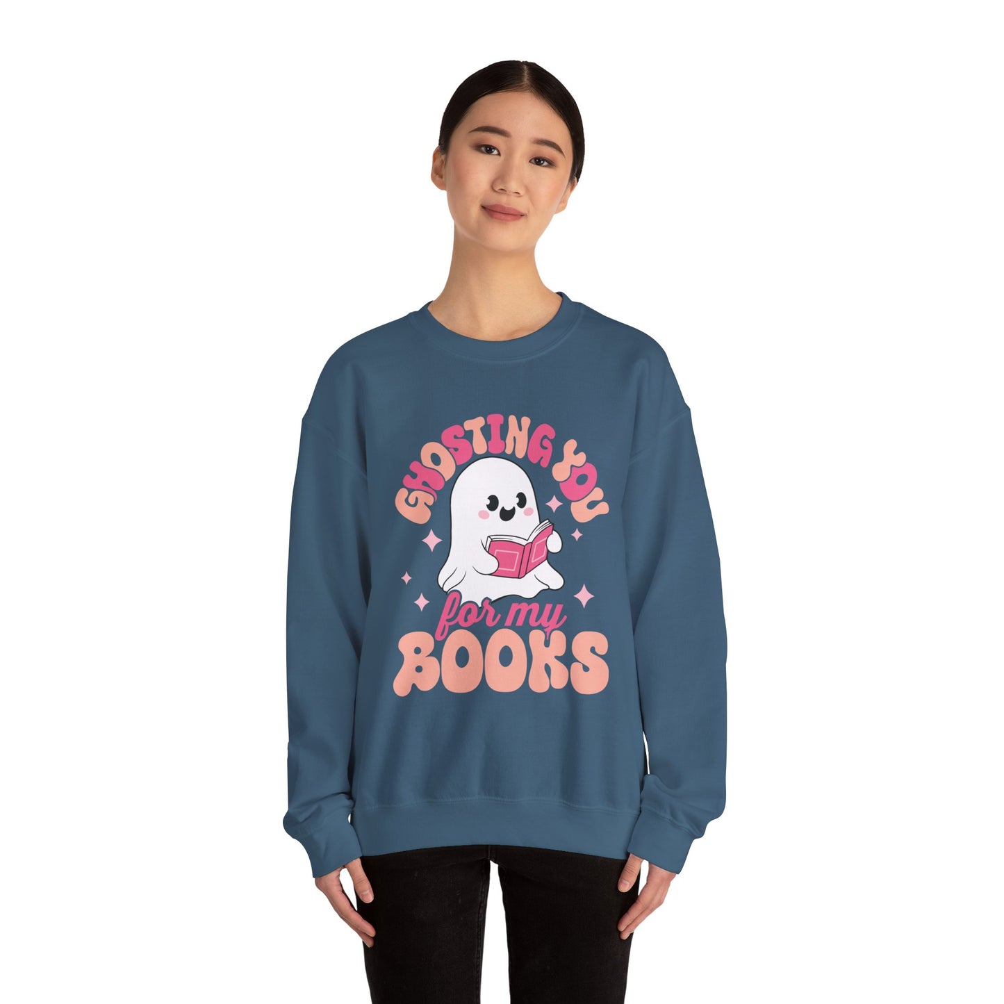 Ghosting You For My Books Crewneck Sweatshirt S-5XL