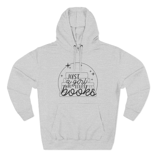 Just A Girl Who Loves Books Fleece Hoodie