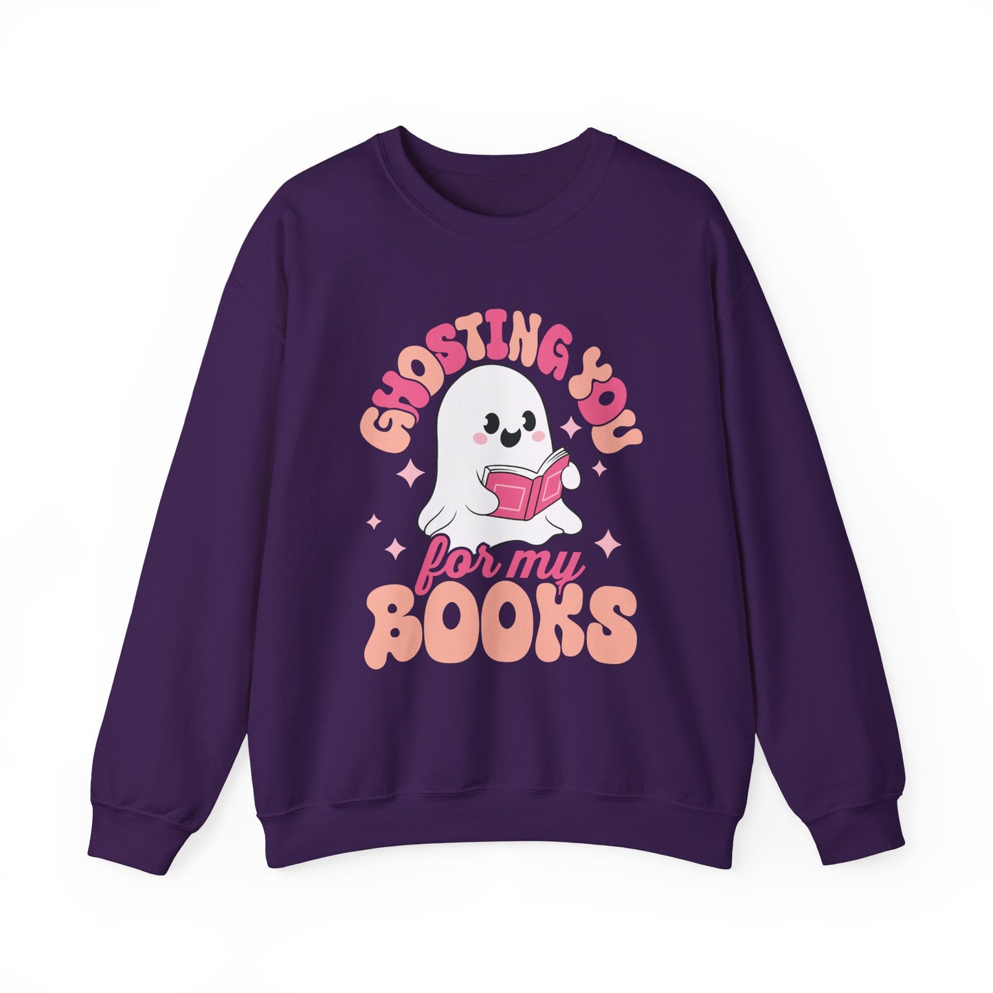 Ghosting You For My Books Crewneck Sweatshirt S-5XL