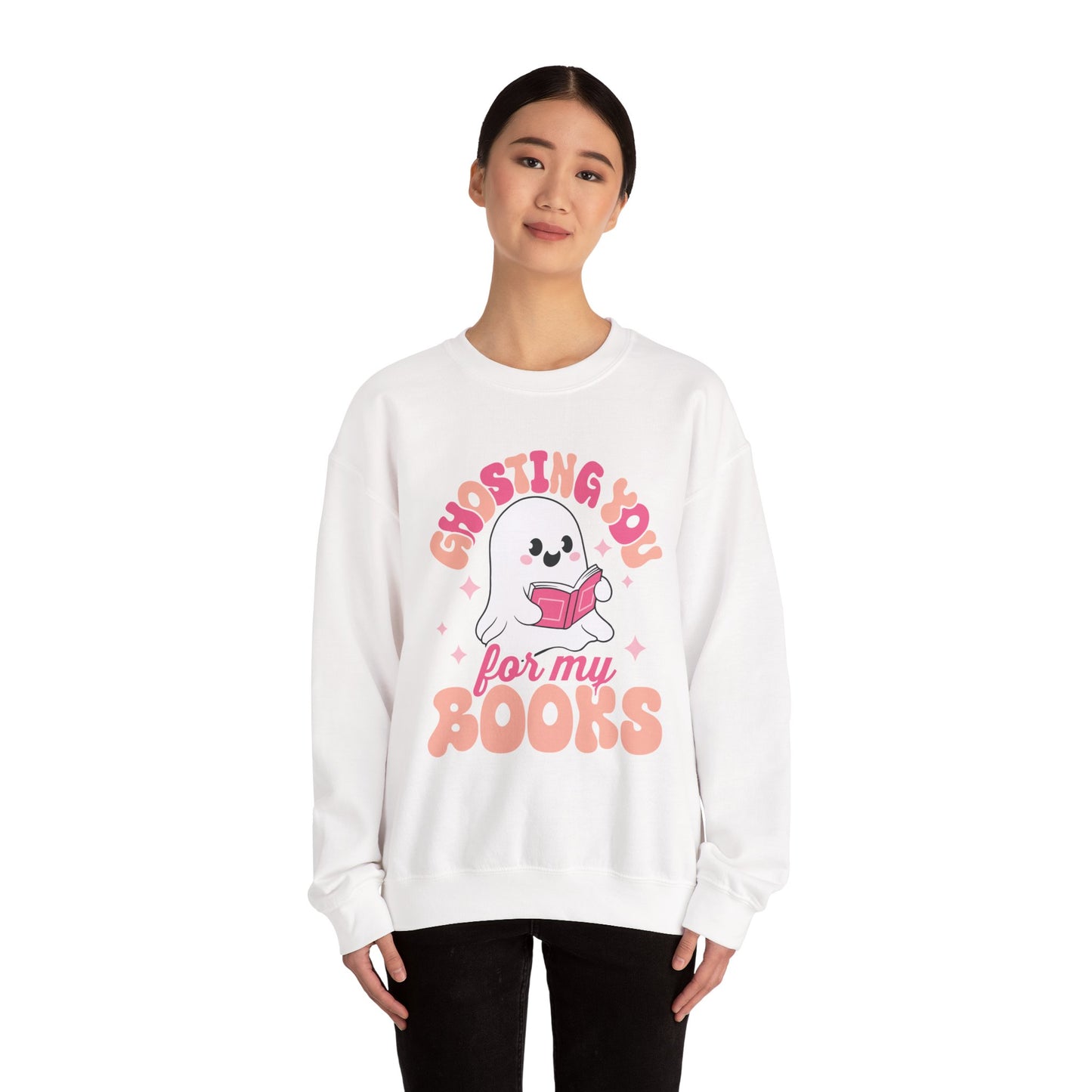 Ghosting You For My Books Crewneck Sweatshirt S-5XL
